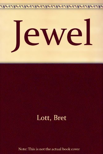 Jewel (9780783885919) by Bret Lott