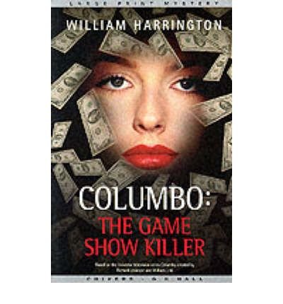 9780783885957: Columbo: The Game Show Killer (G. K. Hall Nightingale Series Edition)