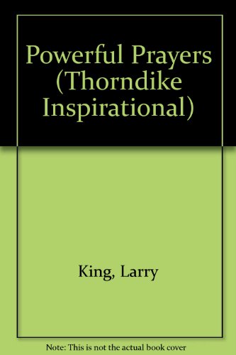 9780783886046: Powerful Prayers (Thorndike Large Print Inspirational Series)
