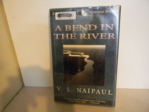 9780783886169: A Bend in the River (THORNDIKE PRESS LARGE PRINT PERENNIAL BESTSELLERS SERIES)