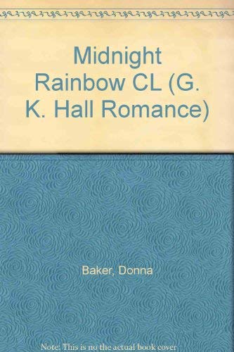 Stock image for Midnight Rainbow CL (G. K. Hall Romance) for sale by WorldofBooks