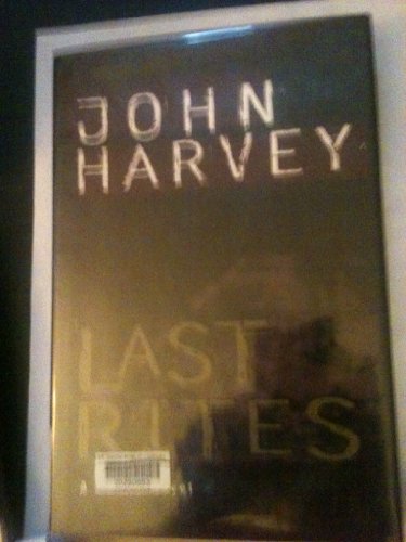Last Rites (G K Hall Large Print Book Series) (9780783886749) by Harvey, John