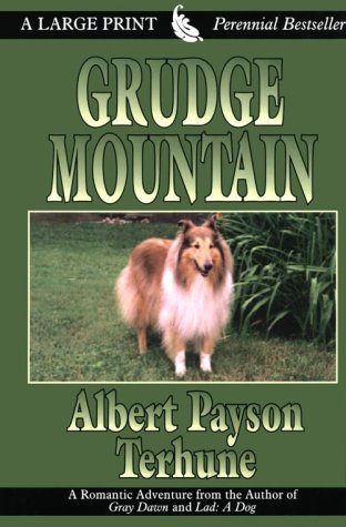 Grudge Mountain (9780783887449) by Terhune, Albert Payson
