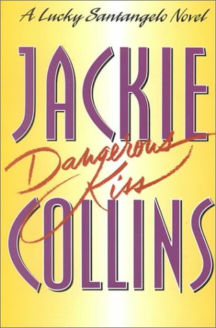 Dangerous Kiss (G K Hall Large Print Book Series) (9780783887470) by Collins, Jackie