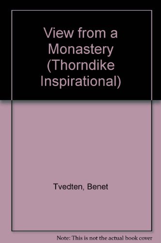 9780783888309: The View from a Monastery (Thorndike Large Print Inspirational Series)