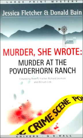 9780783889269: Murder at the Powderhorn Ranch (Murder, She Wrote)
