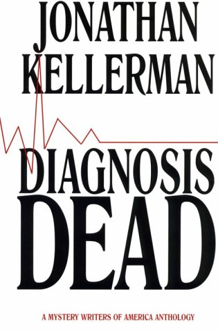 Beispielbild fr Diagnosis Dead: A Mystery Writers of American Anthology (Thorndike Press Large Print Paperback Series) zum Verkauf von Once Upon A Time Books