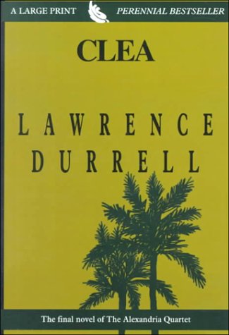 Clea: The Alexandria Quartet (9780783889757) by Durrell, Lawrence