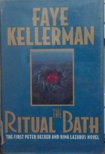 9780783890463: The Ritual Bath: The 1st Peter Decker and Rina Lazarus Novel