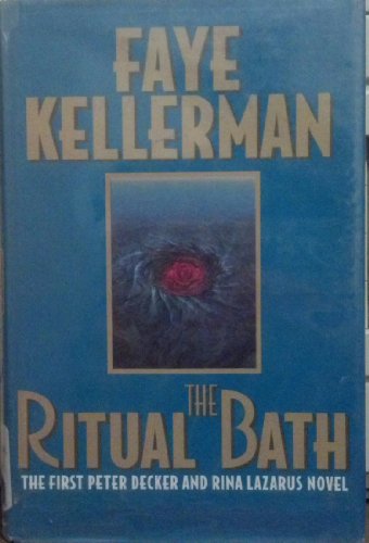 9780783890463: The Ritual Bath: The 1st Peter Decker and Rina Lazarus Novel (Thorndike Press Large Print Core Series)