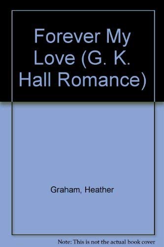 9780783890517: Forever My Love (G K Hall Large Print Romance Series)