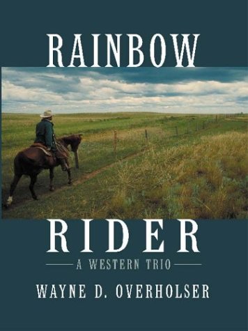 Beispielbild fr Rainbow Rider zum Verkauf von Better World Books: West