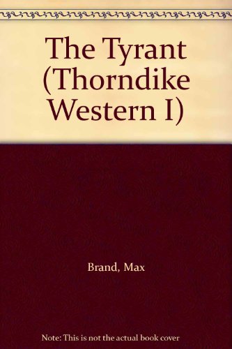 Tyrant (Thorndike Western I), the