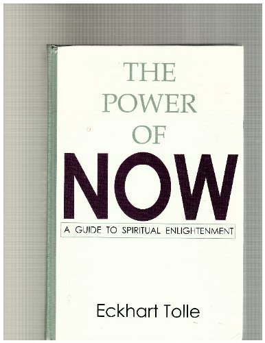 Imagen de archivo de The Power of Now: A Guide to Spiritual Enlightenment a la venta por Wonder Book