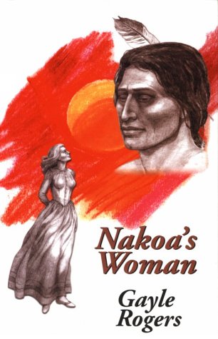 Stock image for Nakoa's Woman (G K Hall Large Print Romance Series) for sale by ZBK Books