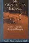 9780783892856: My Grandfather's Blessings: Stories of Strength, Refuge, and Belonging (THORNDIKE PRESS LARGE PRINT NONFICTION SERIES)