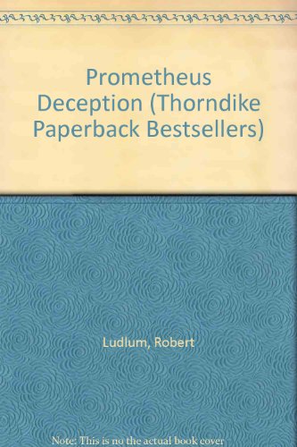 9780783893150: The Prometheus Deception (G.k. Hall Large Print Core Series)