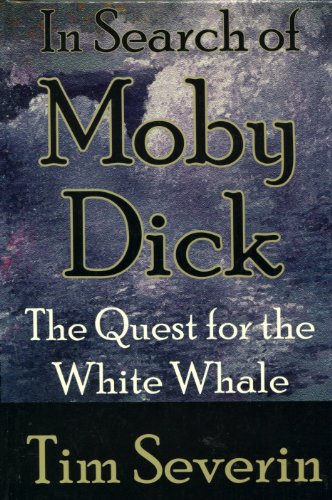 Stock image for In Search of Moby Dick: Quest for the White Whale for sale by Wonder Book