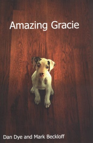 Stock image for Amazing Gracie: A Dog's Tale (Large Print) for sale by James Lasseter, Jr