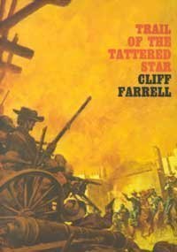 Trail of the Tattered Star (Thorndike Press Large Print Paperback Series) (9780783894331) by Farrell, Cliff