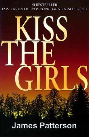 Stock image for Kiss the Girls for sale by More Than Words