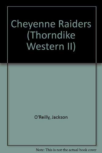 9780783895383: Cheyenne Raiders (G K Hall Large Print Western Series)