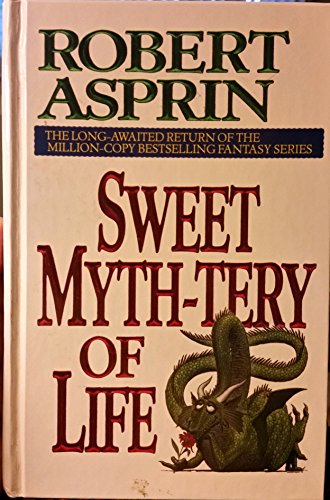 9780783895543: Sweet Myth-Tery of Life (Myth Series)