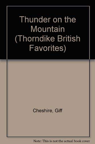 Beispielbild fr Thunder on the Mountain (G. K. Hall Nightingale Series Edition) zum Verkauf von JR Books