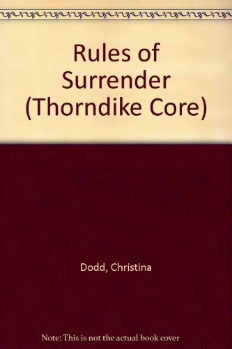 9780783895741: Rules of Surrender (Thorndike Press Large Print Core Series)