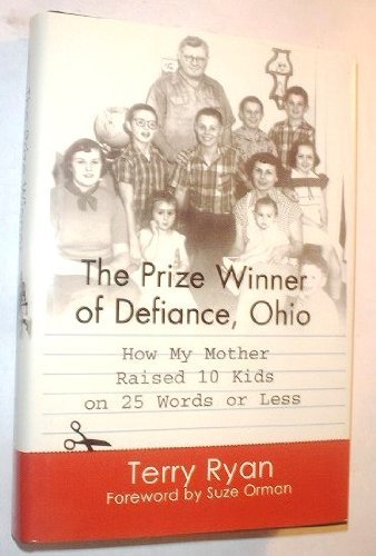 9780783895758: The Prize Winner of Defiance, Ohio: How My Mother Raised 10 Kids on 25 Words or Less