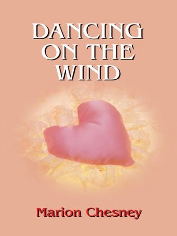 Stock image for Dancing on the Wind (Thorndike Press Large Print Romance Series) for sale by WorldofBooks