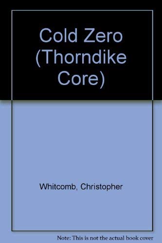 Cold Zero : Inside the FBI Hostage Rescue Team - Whitcomb, Christopher