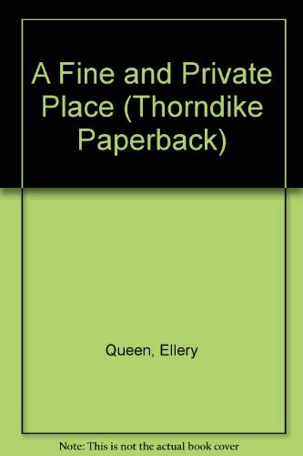 A Fine and Private Place - Queen, Ellery