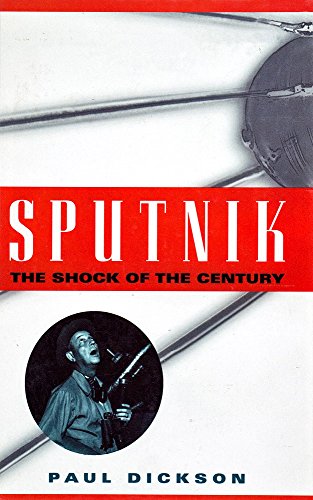 9780783897608: Sputnik: The Shock of the Century