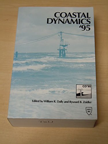 9780784401545: Coastal Dynamics '95: Proceedings of the International Conference on Coastal Research in Terms of Large Scale Experiments : Gdansk, Poland September 4-8, 1995