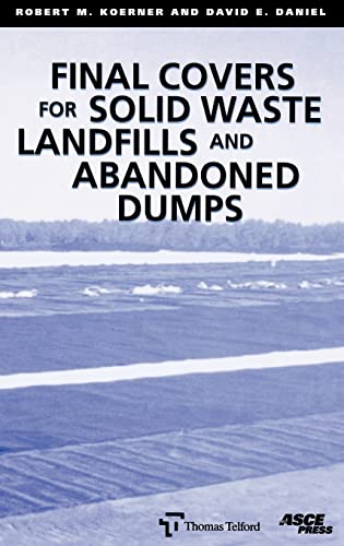 Beispielbild fr Final Covers for Solid Waste Landfills and Abandoned Dumps zum Verkauf von Better World Books