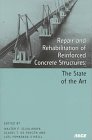 Imagen de archivo de Repair and Rehabilitation of Reinforced Concrete Structures : The State-of-the-Art: Proceedings of the International Seminar, Workshop and Exhibition, Maracaibo, Venezuela, April 28-May 1, 1997 a la venta por Better World Books