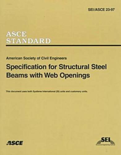Specifications for Structural Steel Beams with Web Openings