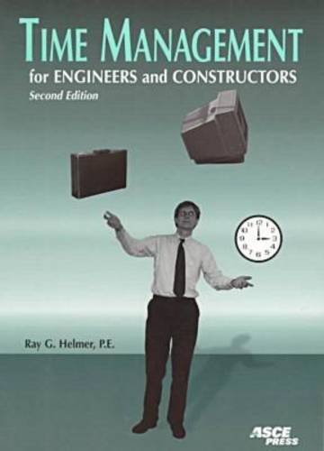 9780784403037: Time Management for Engineers and Constructors
