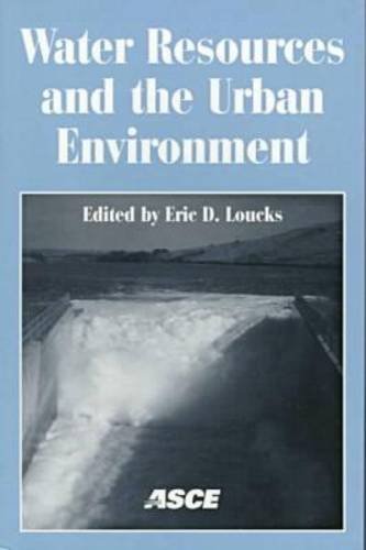 9780784403433: Water Resources and the Urban Environment: Proceedings of the 25th Annual Conference on Water Resources Planning and Management