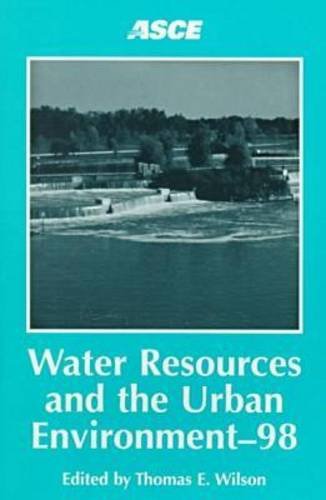 Beispielbild fr Water Resources and the Urban Environment-98: Proceedings of the 1998 National Conference on Environmental Engineering June 7-10, 1998 Chicago, Illinois zum Verkauf von HPB-Red