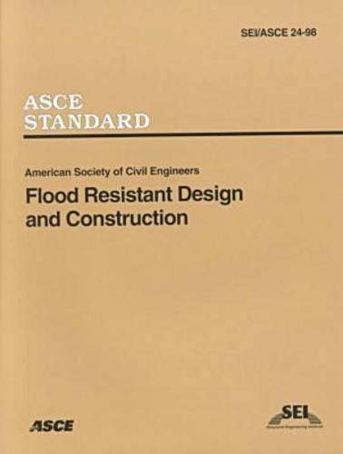 Beispielbild fr Flood Resistant Design and Construction [Paperback] ASCE, SEI zum Verkauf von Ericks Books