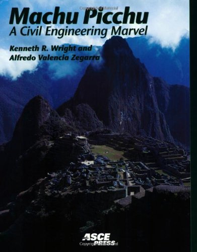 Beispielbild fr Machu Picchu: A Civil Engineering Marvel zum Verkauf von Goodwill of Colorado