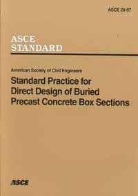 Stock image for Standard Practice for Direct Design of Buried Precast Concrete Box Sections for sale by ThriftBooks-Dallas