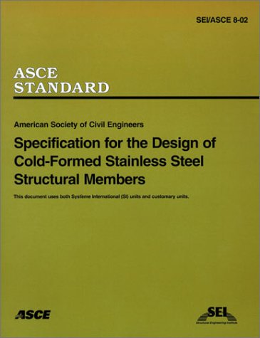 Stock image for Specification for the Design of Cold-Formed Stainless Steel Structural Members for sale by ThriftBooks-Atlanta