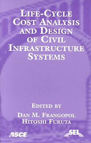 Imagen de archivo de Life Cycle Cost Analysis and Design of Civil Infrastructure Systems a la venta por WorldofBooks