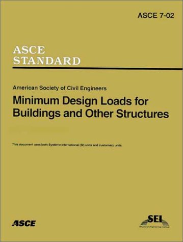 Imagen de archivo de Minimum Design Loads for Buildings and Other Structures, SEI/ASCE 7-02 (ASCE standard) a la venta por HPB-Red