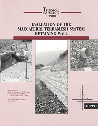 Stock image for Evaluation of the Maccaferri Terramesh System Retaining Wall for sale by Revaluation Books