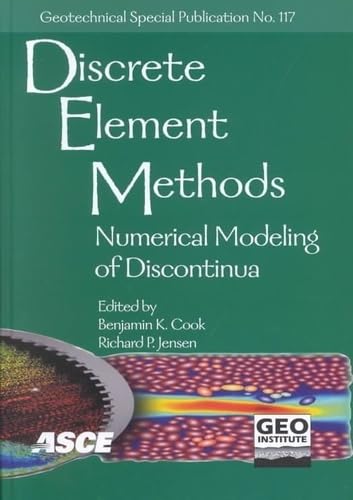 Stock image for Discrete Element Methods: Numerical Modeling of Discontinua for sale by Florida Mountain Book Co.
