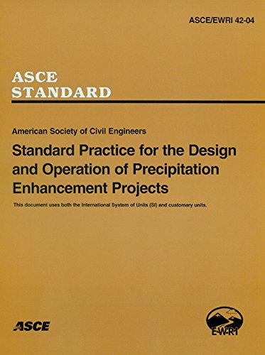 Standard Practice for the Design and Operation of Precipitation Enhancement Project